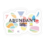 ABUNDANT life Sticker